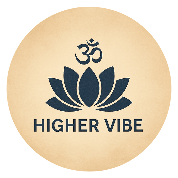 HIGHER VIBE