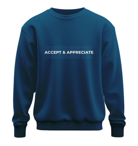 ACCEPT & APPRECIATE