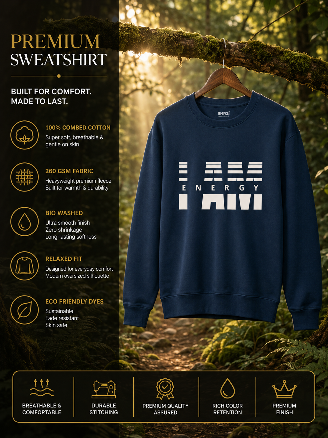I AM ENERGY SWEATSHIRT