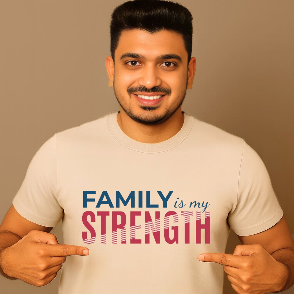 FAMILY IS MY STRENGTH