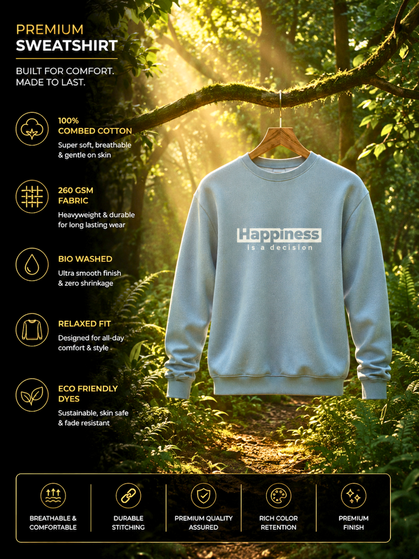 HAPPINESS SWEATSHIRT